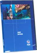 PADI Deep Diver Course